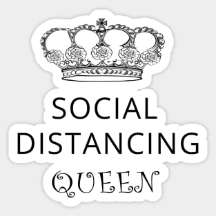 Social distancing queen- corona virus - pandemic Sticker